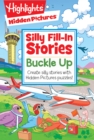 Image for Buckle Up : Create Silly Stories with Hidden Pictures Puzzles