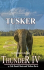 Image for Thunder IV : Tusker