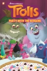 Image for Trolls Graphic Novels #3 &quot;Party with the Bergens&quot;