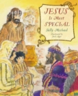 Image for Jesus Is Most Special
