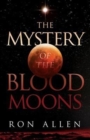 Image for The Mystery Of The Blood Moons