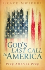 Image for God&#39;s Last Call to America