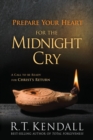Image for Prepare Your Heart for the Midnight Cry