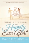 Image for What Happened To Happily Ever After?