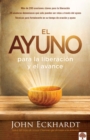 Image for El ayuno para la liberacion y el avance / Fasting for Breakthrough and Deliverance
