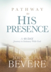 Image for Pathway to His Presence