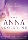 Image for Anna Anointing