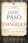 Image for  Que paso con el Evangelio? / Whatever Happened to the Gospel?