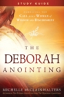 Image for The Deborah Anointing Study Guide