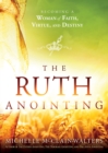 Image for The Ruth anointing