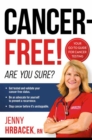 Image for Cancer-free!: are you sure?