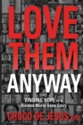 Image for Love Them Anyway