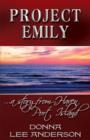 Image for Project Emily : ... a Story from Haven Port Island
