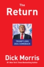 Image for The return  : Trump&#39;s big 2024 comeback