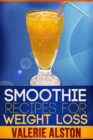 Image for Smoothie Recipes For Weight Loss
