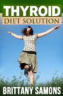 Image for Thyroid Diet Solution