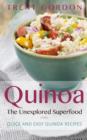 Image for Quinoa, The Unexplored Superfood: Quinoa Recipes and Weight Loss Help