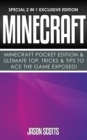 Image for Minecraft : Minecraft Pocket Edition &amp; Ultimate Top, Tricks &amp; Tips To Ace The Game Exposed!: (Special 2 In 1 Exclusive Edition)