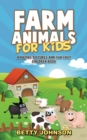 Image for Farm Animals for Kids: Amazing Pictures and Fun Fact Children Book (Discover Animals Series)