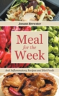 Image for Meal for the Week: Anti Inflammatory Recipes and Diet Foods