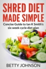 Image for Shred Diet Made Simple