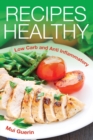 Image for Recipes Healthy : Low Carb and Anti Inflammatory
