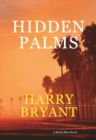 Image for Hidden Palms : A Butch Bliss Novel