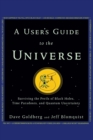 Image for A User&#39;s Guide to the Universe