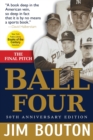 Image for Ball Four : The Final Pitch