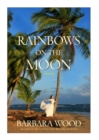 Image for Rainbows on the Moon