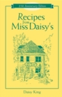 Image for Recipes From Miss Daisy&#39;s - 25th Anniversary Edition