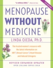 Image for Menopause Without Medicine: The Trusted Women&#39;s Resource with the Latest Information on HRT, Breast Cancer, Heart Disease, and Natural Estrogens