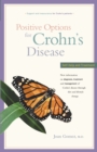 Image for Positive Options for Crohn&#39;s Disease: Self-Help and Treatment