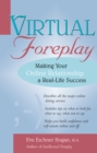 Image for Virtual Foreplay: Making Your Online Relationship a Real-Life Success