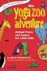 Image for Yoga Zoo Adventure: Animal Poses and Games for Little Kids