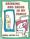 Image for GROW: Drinking and Drugs in My Family: A Child&#39;s Workbook About Substance Abuse in the Family