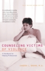 Image for Counseling Victims of Violence