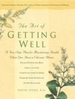 Image for The Art of Getting Well
