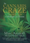 Image for The Cannabis Craze : A Practical Guide for Parents and Teens