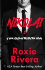 Image for Nikolai 2 (Her Russian Protector #6)