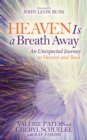Image for Heaven Is a Breath Away