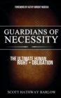 Image for Guardians of Necessity: The Ultimate Human Right and Obligation