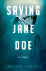 Image for Saving Jane Doe: A Novel