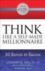 Image for Think Like a Self-Made Millionaire: 10 Secrets to Success