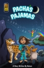 Image for Pacha&#39;s Pajamas: A Story Written by Nature