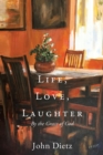 Image for Life, Love, Laughter