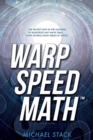 Image for Warp Speed Math (Tm) : The fastest way in the universe to memorize any math table.....even several math tables at once!