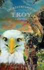 Image for The Adventures of Troy A New Home