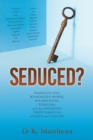 Image for Seduced?