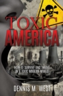 Image for Toxic America